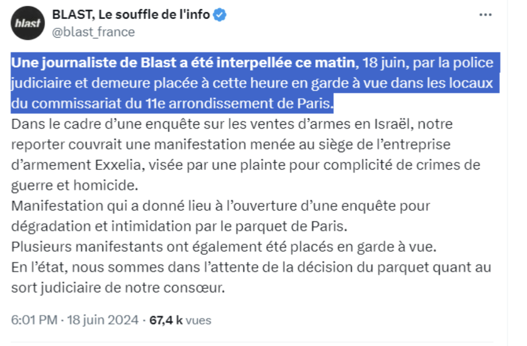 Enquête pour vente d&rsquo;armes à Israël : une journaliste de Blast est en garde à vue depuis ce matin. L&rsquo;extrême droite serait elle déjà au pouvoir ?