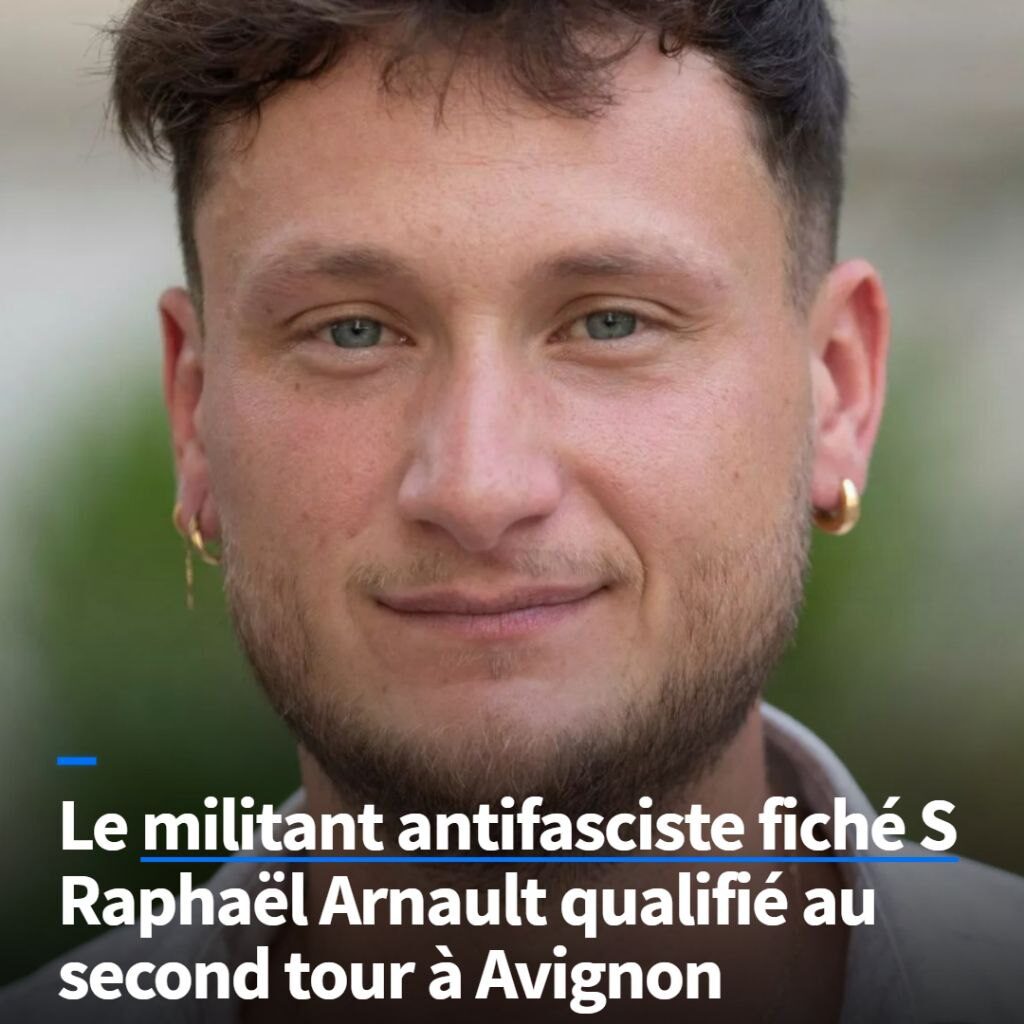 Raphaël Arnault est qualifié pour le 2e tour des législatives