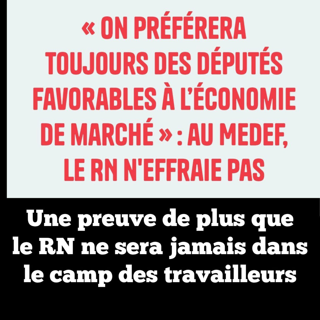 Une preuve de plus que le RN ne sera jamais dans  le camp des travailleurs