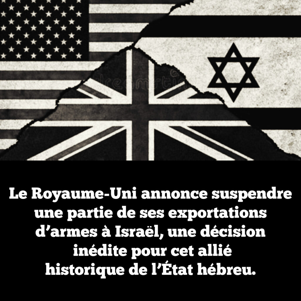 Le Royaume-Uni annonce suspendre une partie de ses exportations d&rsquo;armes à Israël, une décision inédite pour cet allié historique de l&rsquo;État hébreu.