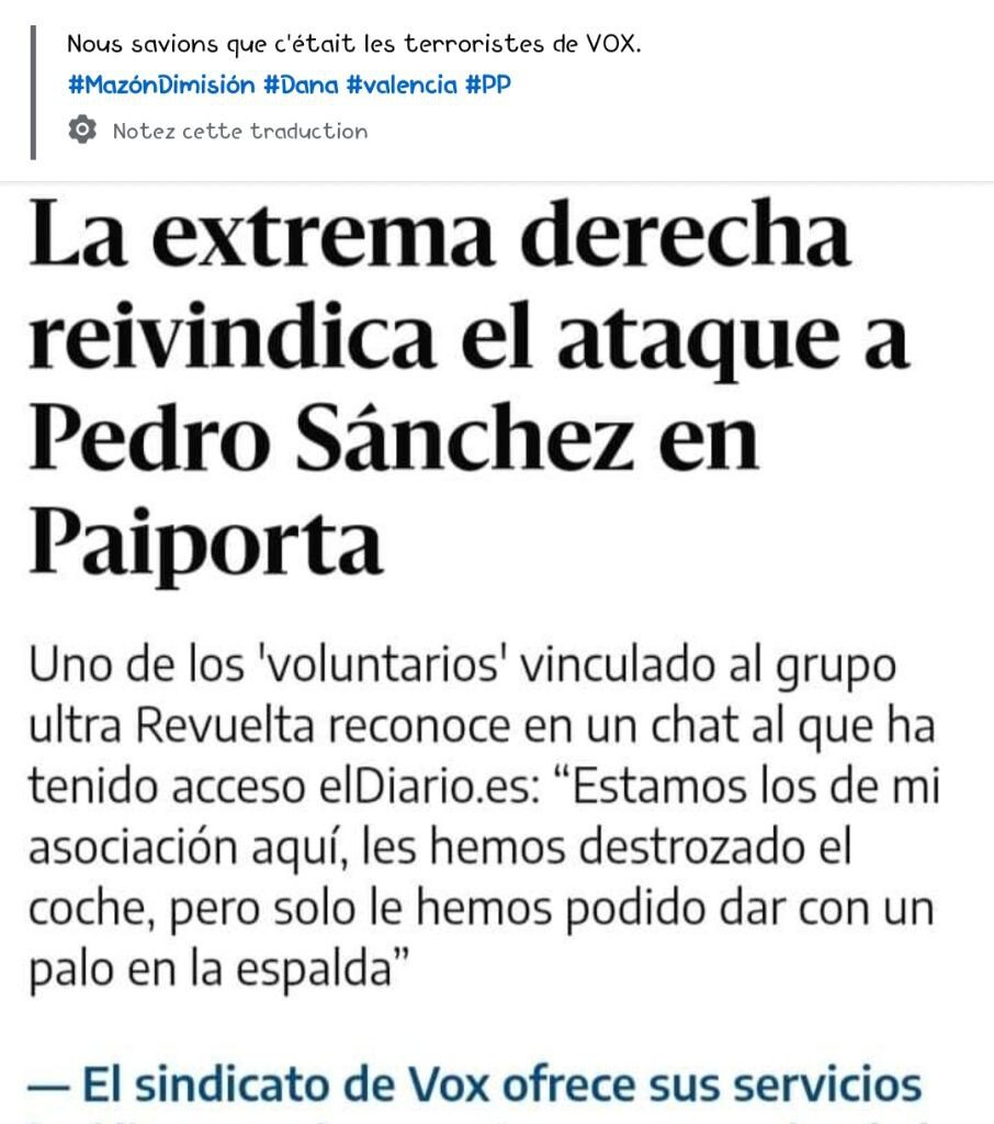 Ça serait l&rsquo;extrême droite qui serait derrière l&rsquo;attaque a la boue sur le roi d&rsquo;Espagne lors de sa visite de Valences martyrisé par le changement climatique.