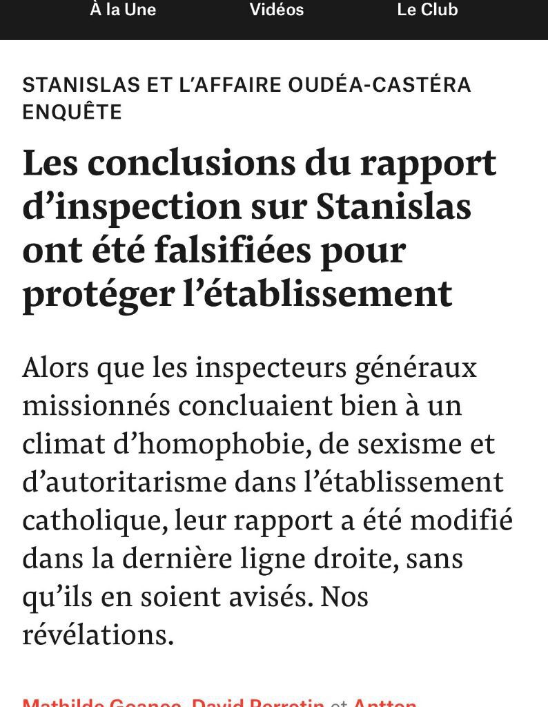 Mediapart révèle que les conclusions du rapport d’inspection sur le lycée privé catholique Stanislas ont été falsifiées pour protéger l’établissement parisien et dissimuler son climat homophobe, raciste et sexiste.