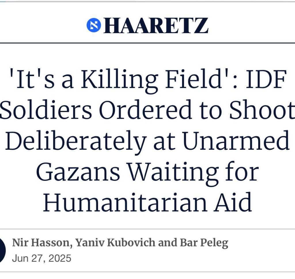 Les soldats israéliens témoignent auprès du journal Haaretz avoir reçu l&rsquo;ordre de tirer sur des palestiniens innocent qui tentaient de se procurer de l&rsquo;aide humanitaire.
